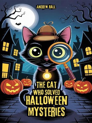 cover image of The Cat Who Solved Halloween Mysteries